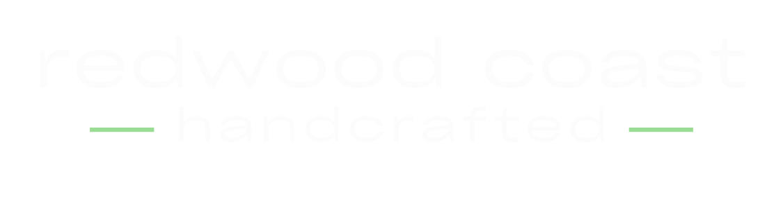 Redwood Coast Handcrafted